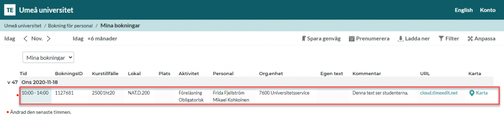 Klicka på bokning för att ändra